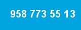 958 773 55 13